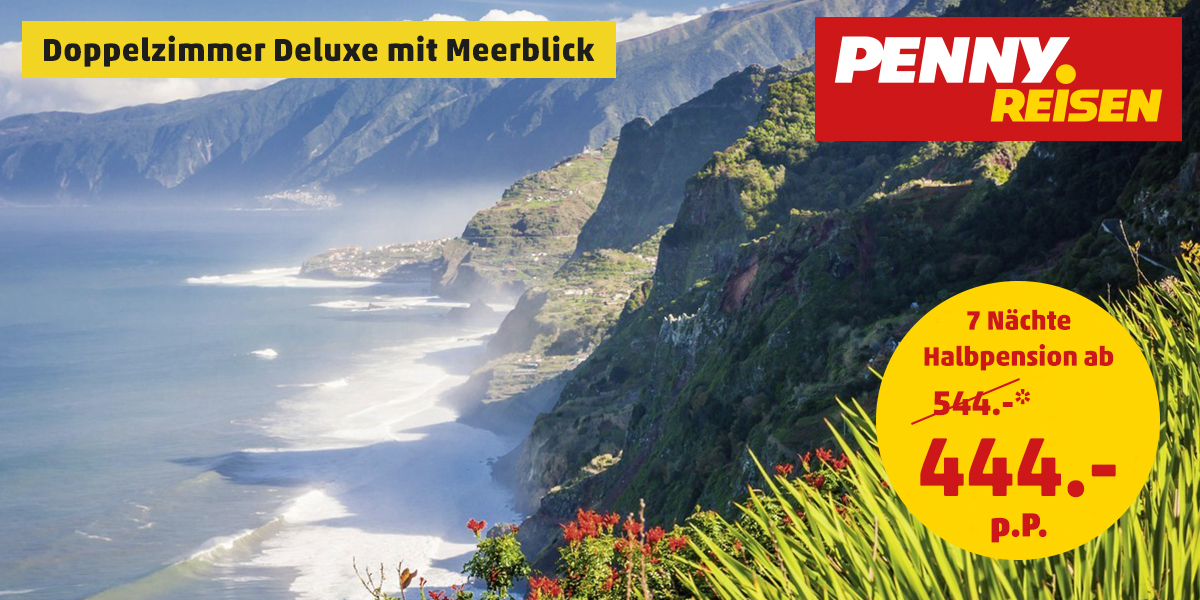 Madeira – Insel des ewigen Frühlings